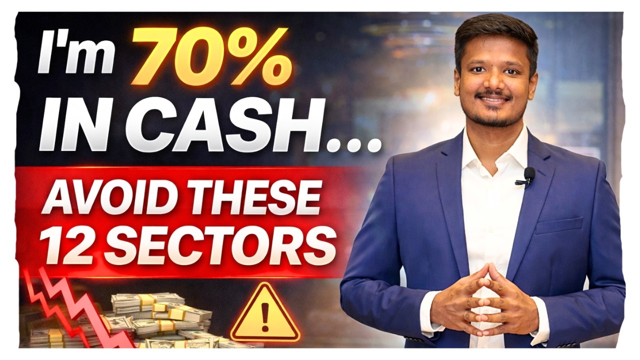 🔴 I am in 70% Cash Position 🔥  Avoid These 12 Sectors Right NOW!