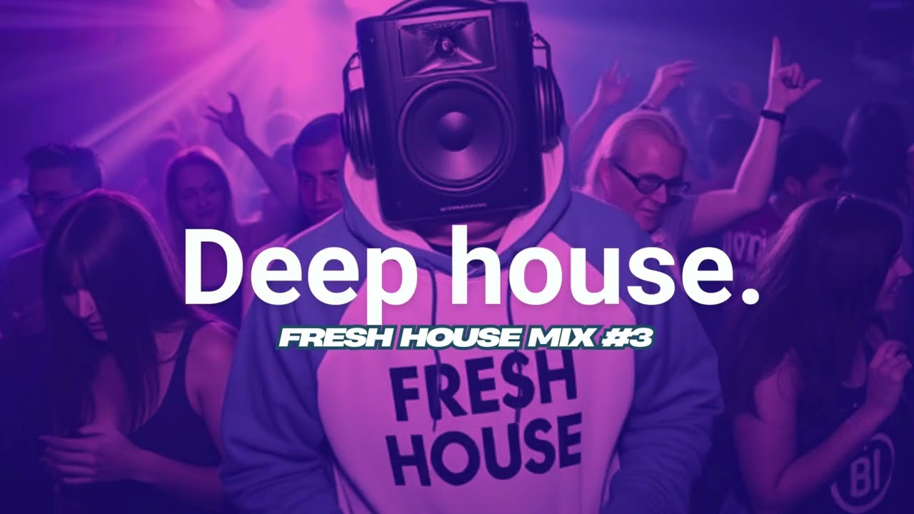 Vibey Deep House Mix 2025 (Fresh Selected Mix 3)