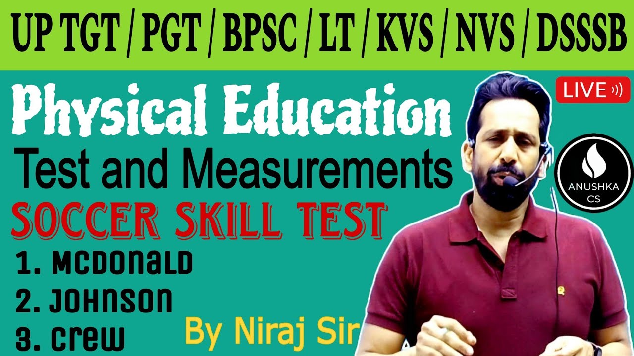 Soccer Skill Test | Test and Measurements | Physical Education | By Niraj Sir