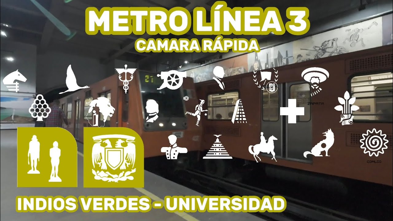 Recorriendo Metro linea 3 | Indios Verdes - Universidad (Cámara rápida)