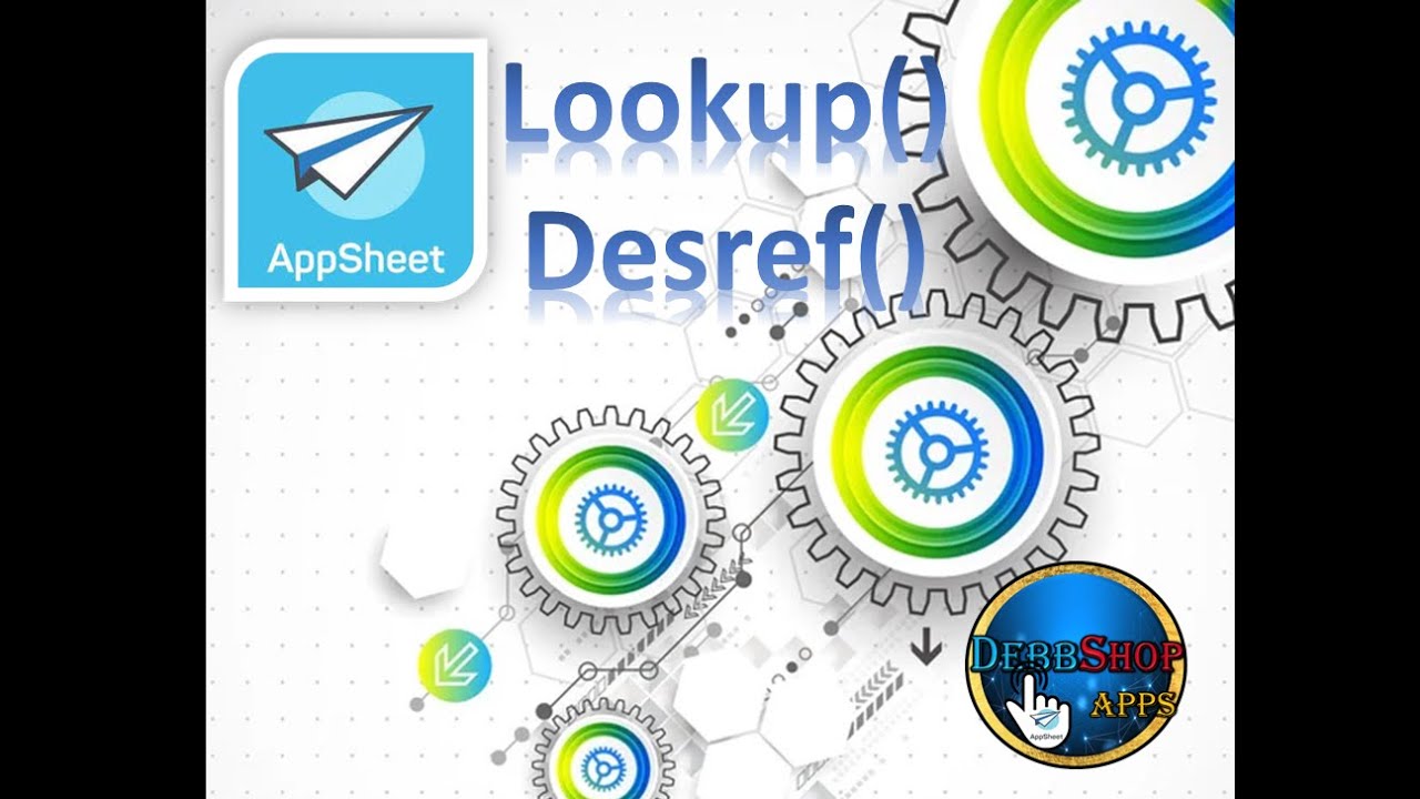 APPSHEET DIFERENCIAS LOOKUP Y REF