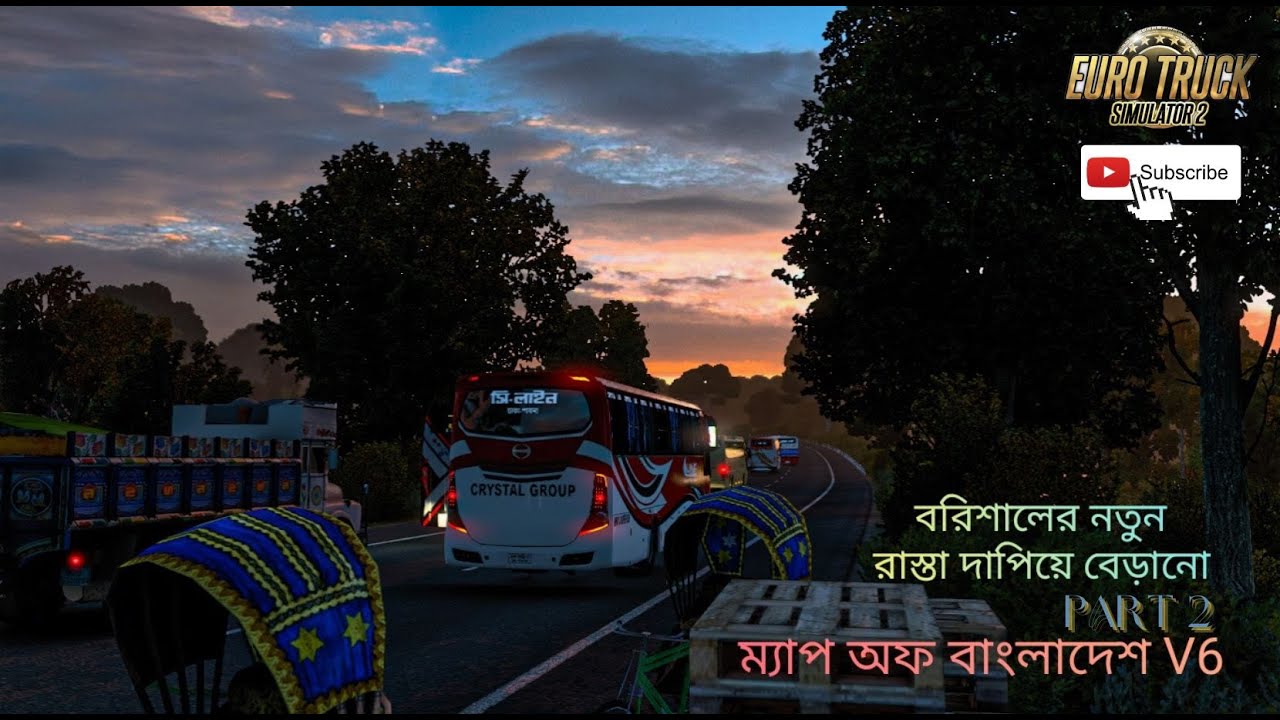 New Updated Barishal Route(Part 2)|MBD V6|ETS 2|
