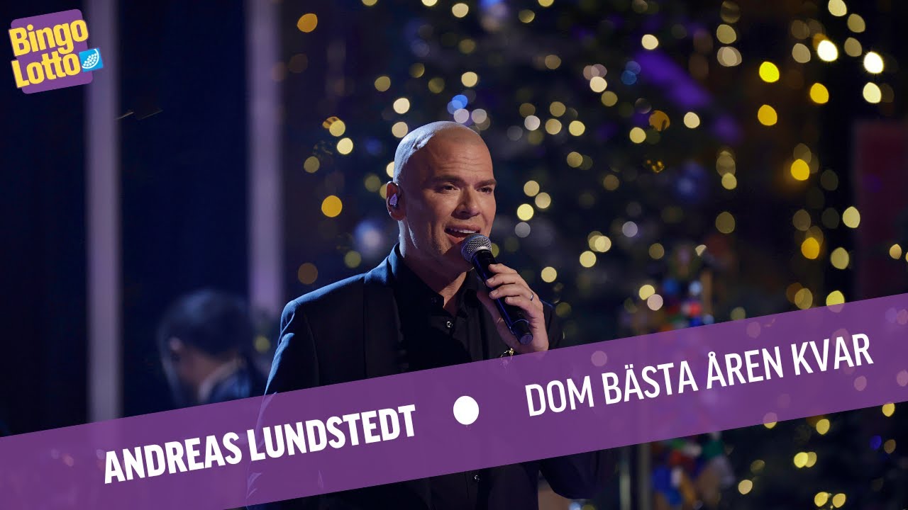 Andreas Lundstedt - Dom bästa åren kvar - BingoLottos Nyårsbingo