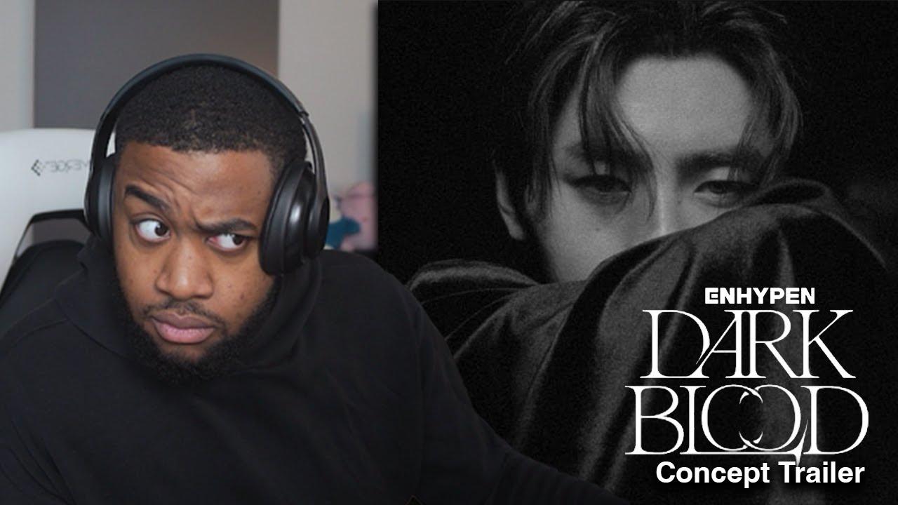 ENHYPEN (엔하이픈) 'DARK BLOOD' Concept Trailer Reaction!