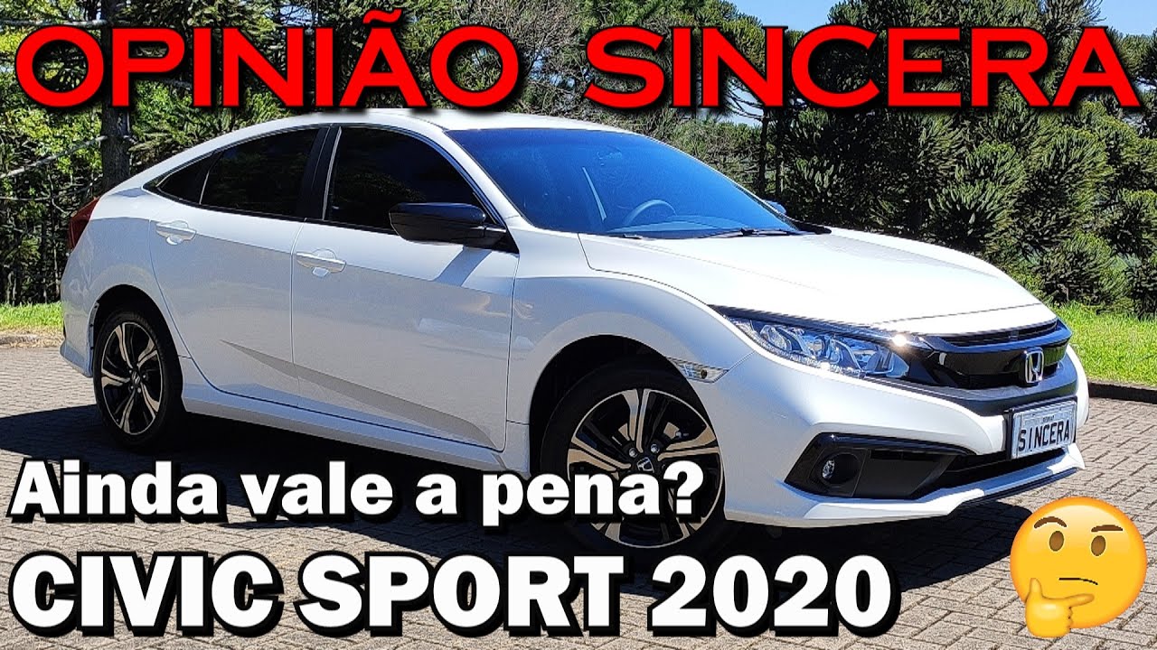 Civic Sport 2020 - O que mudou, versões, preços, dicas, avaliação completa!