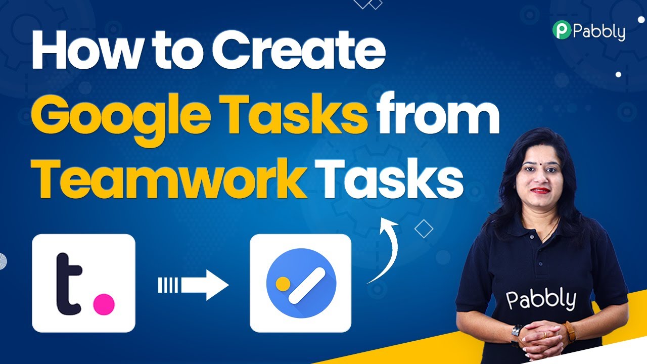 How to Create Google Tasks from Teamwork Tasks