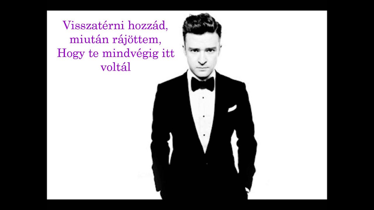 Justin Timberlake - Mirrors (Hungarian lyrics\ magyar felirat) HD