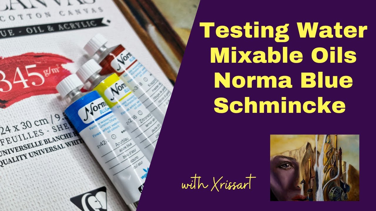 Livestream -  Norma Blue  | Testing Water Mixable Oils Schmincke
