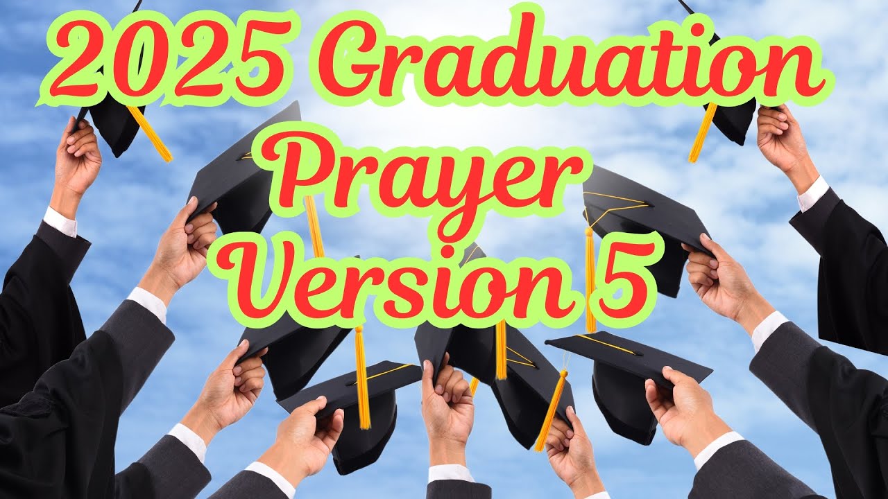 2025 Graduation Prayer with Voiceover & Background Music – Free Download | Uplifting & Solemn Prayer