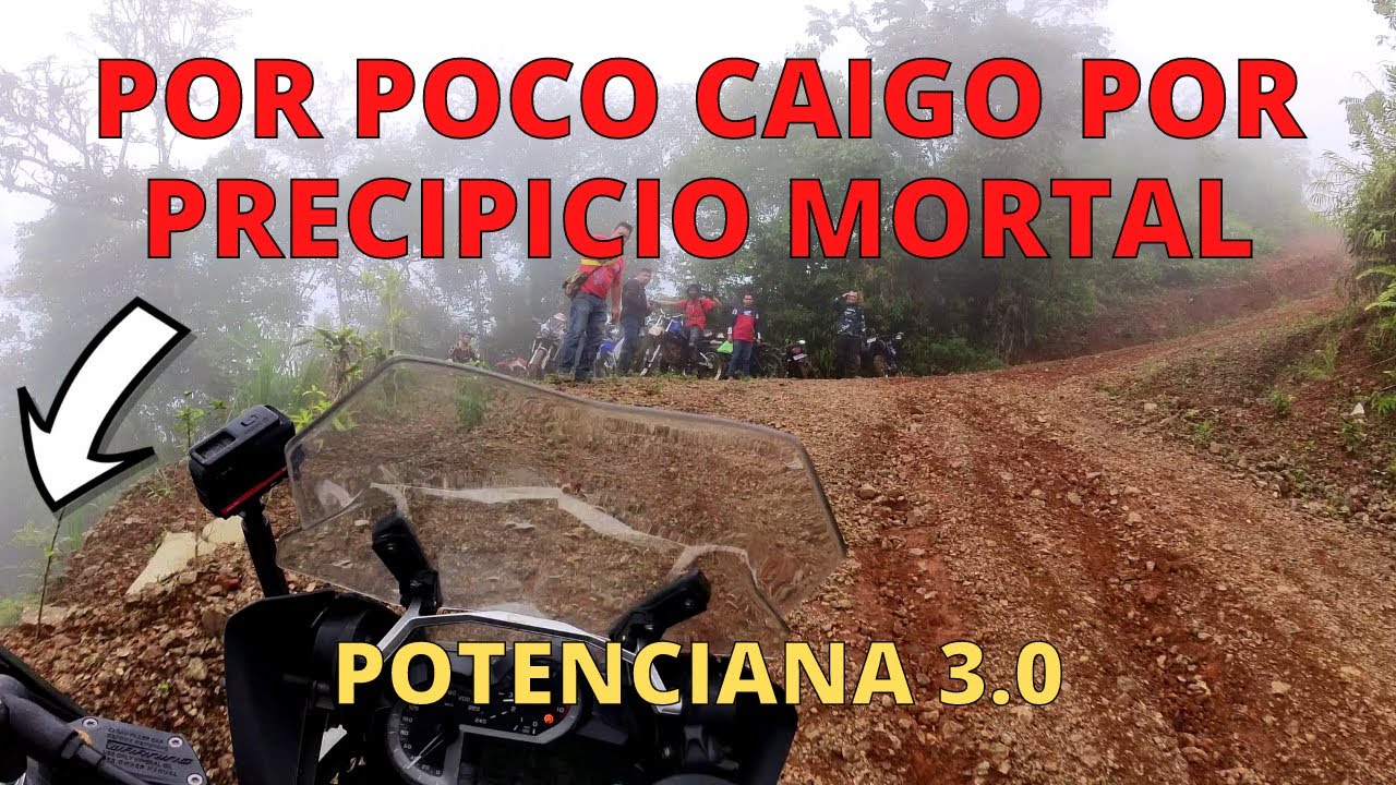 POR POCO CAIGO POR PRECIPICIO MORTAL 🥴 | POTENCIANA 3.0 💯🔥| OFF-ROAD | AVENTURAS DE UN MOTERO