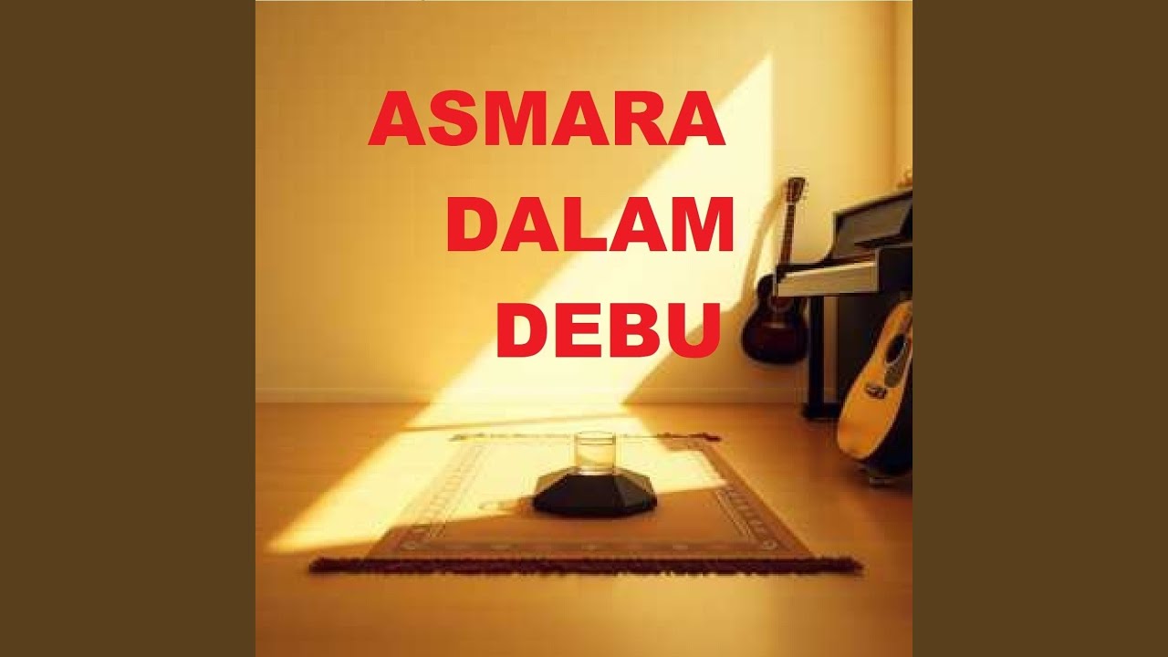 Asmara Dalam Debu