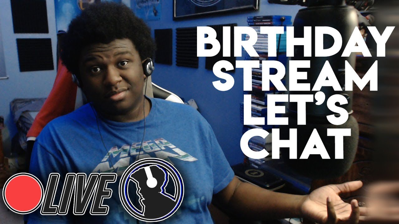 🔴LIVE: Birthmas Stream, Come Chat