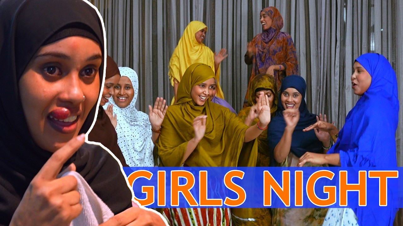 BAASHAALKII GABDHAHA GIRLS NIGHT HARAANTI AFKA LOOGA DHUFTAY