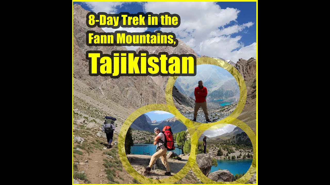 Fann Mountains 8 Days 7 Nights (Tajikistan)