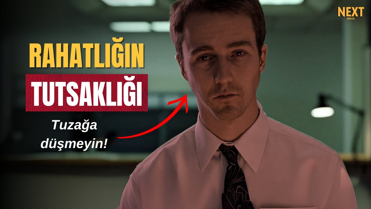 Rahatlığın Tutsaklığı: Konforun Zararları - Fight Club’dan Almamız Gereken Bir Ders
