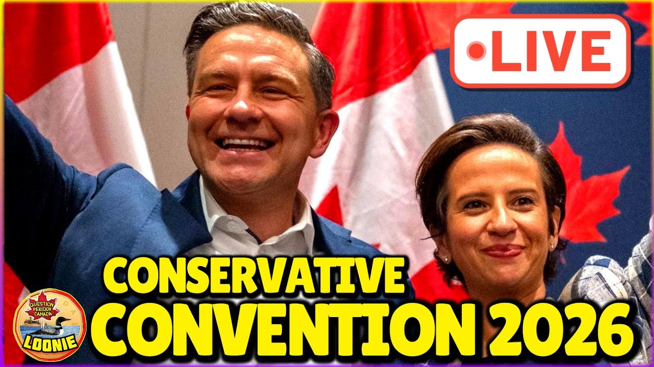 Poilievre's Leadership REVIEW - LIVE Coverage of Conservative Convention 2026 from Alberta 🍁