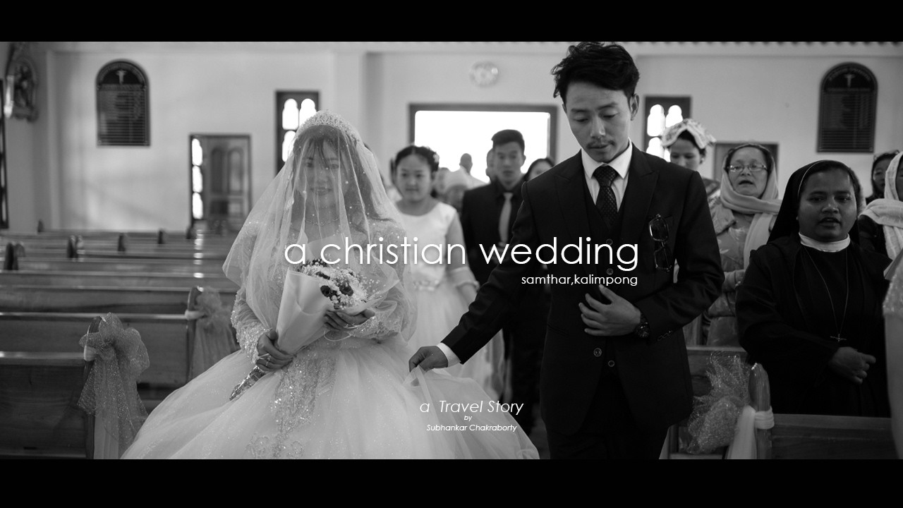 A Wedding in Samthar, Kalimpong
