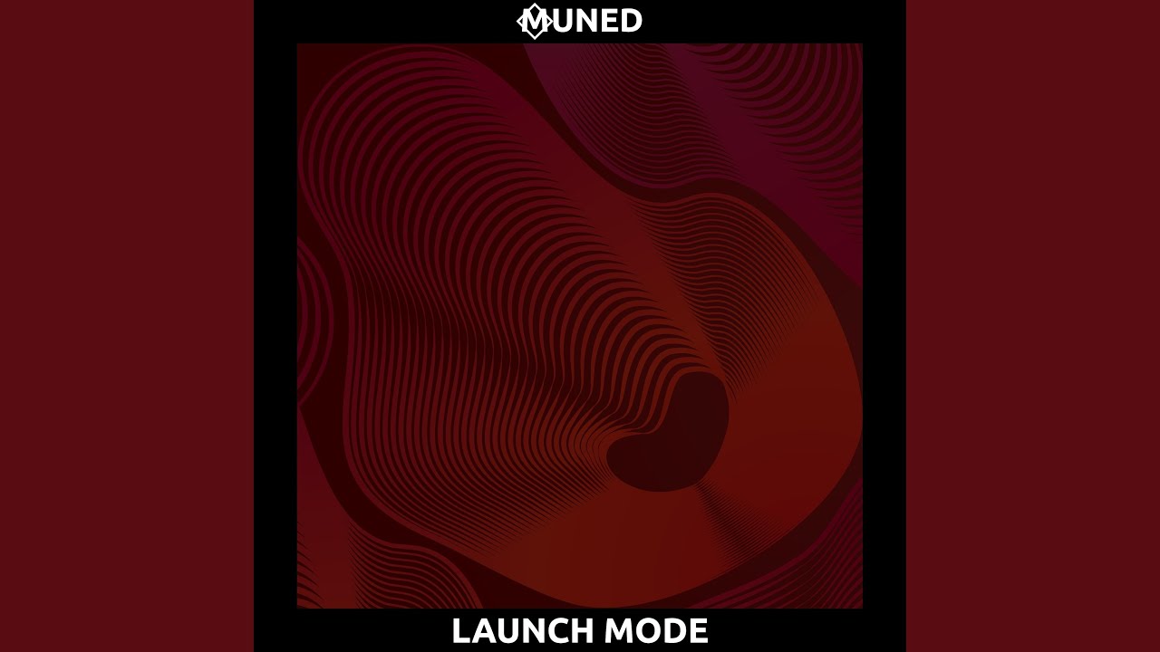 Launch Mode