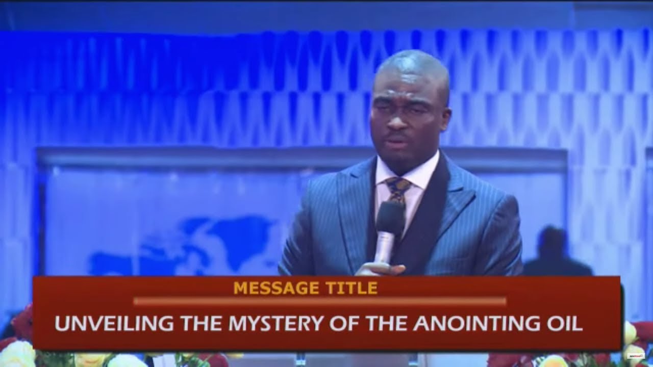 DEC 2019 | Unveiling The Mystery Of The Anointing Oil By Pastor David Oyedepo JR