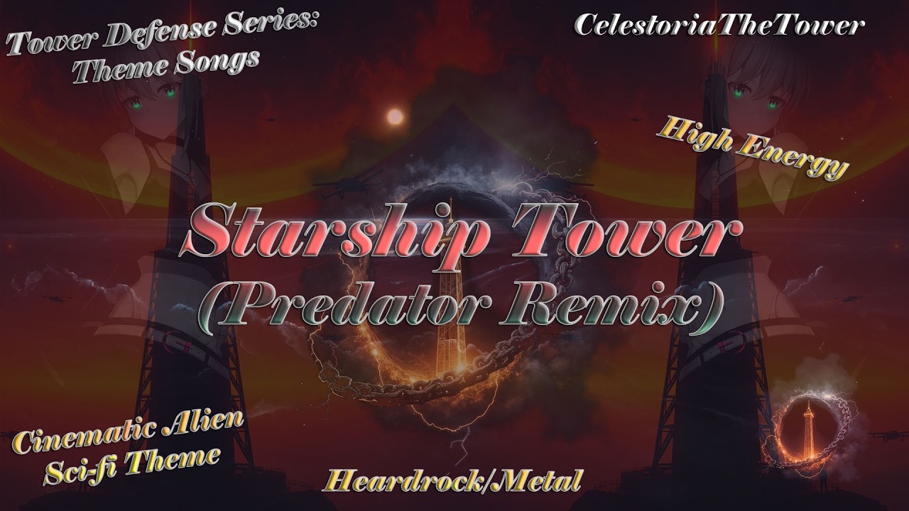 Starship Tower (Predator Remix) - Hardrock | Metal