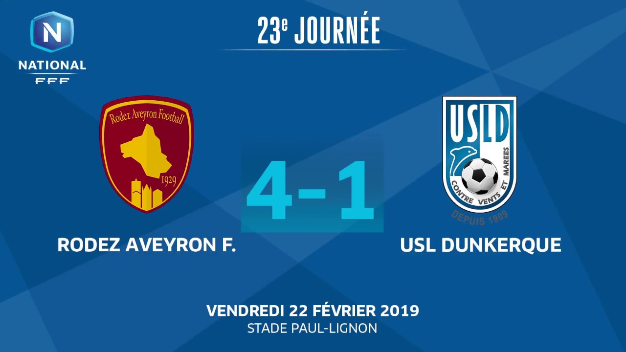 J23 : Rodez Aveyron Football - USL Dunkerque (4-1), le résumé I National FFF 2018-2019