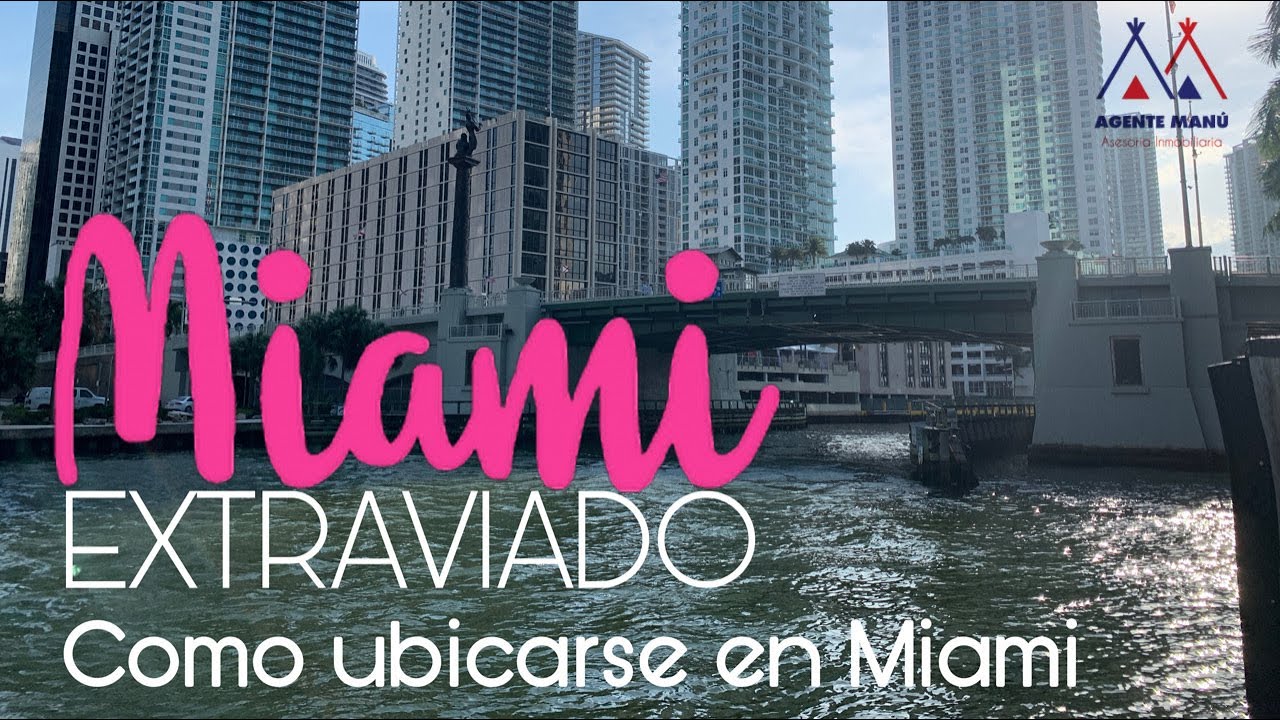Como Ubicarse En Miami