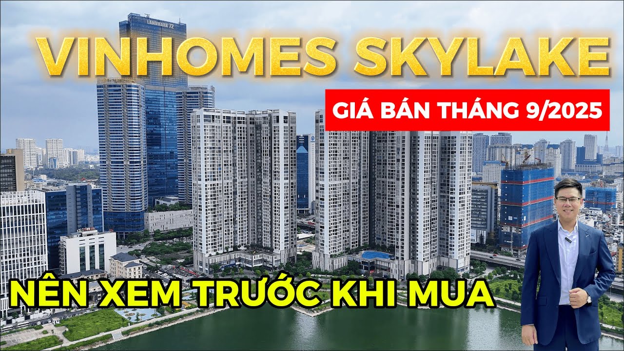 [VINHOMES SKYLAKE] CẬP NHẬT GI&Aacute; B&Aacute;N TH&Aacute;NG 9/2025