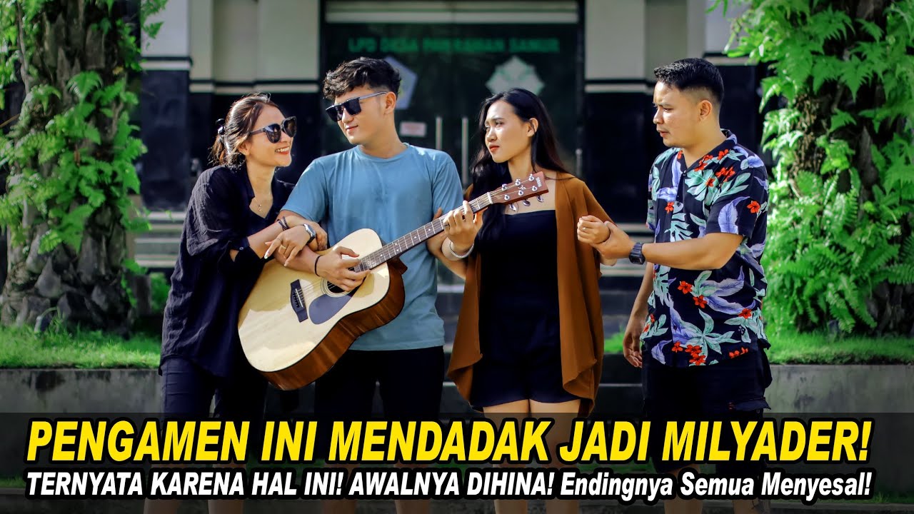 PENGAMEN INI MENDADAK JADI MILYADER! TERNYATA KARENA HAL INI! AWALNYA DIHINA! Endingnya Bikin Kaget!