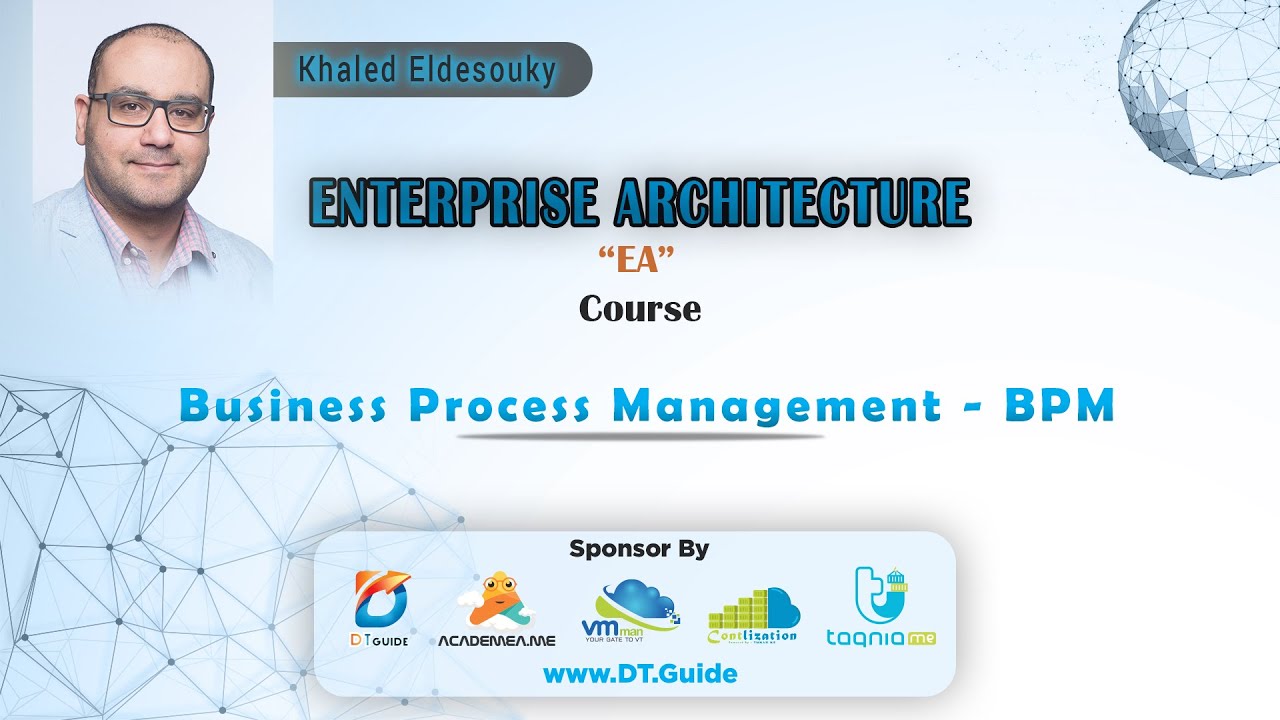 Business Process Management (BPM).