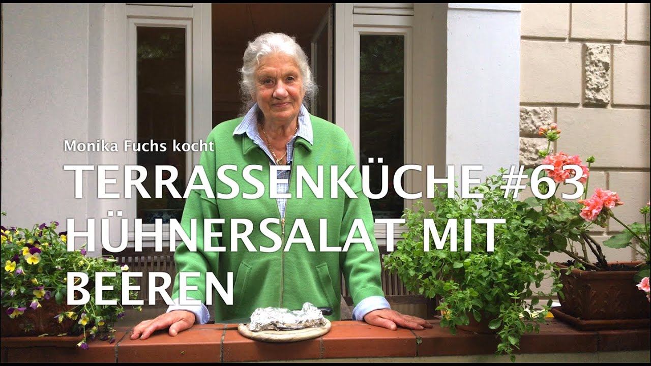 Hühnersalat mit Beeren   Terrassenküche #64