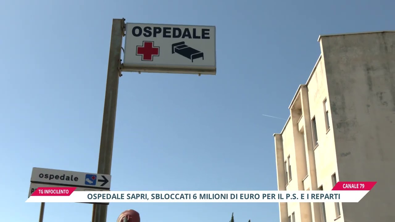 Ospedale di Sapri: sbloccati 6 milioni di euro per il nuovo Pronto Soccorso e reparti specialistici