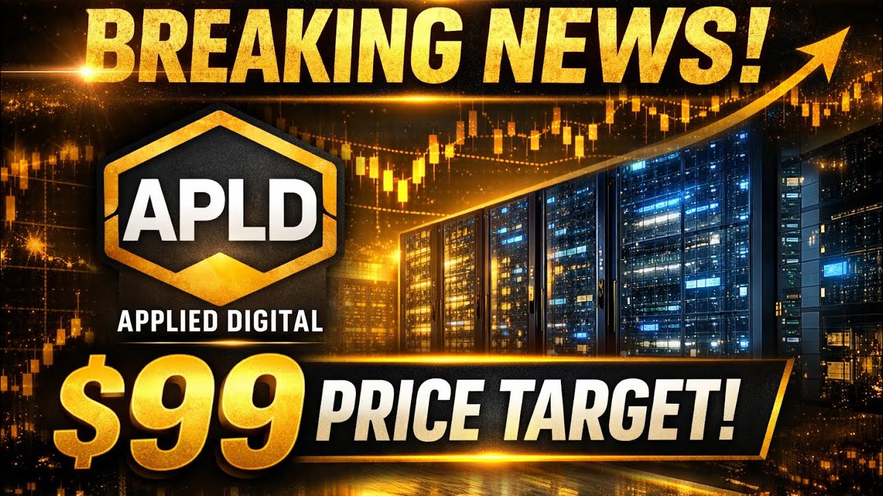 🔥 Applied Digital (APLD) Gets $99 Price Target 🔥 