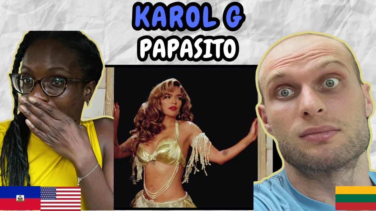 REACTION TO KAROL G - Papasito (Official Video) | FIRST TIME HEARING
