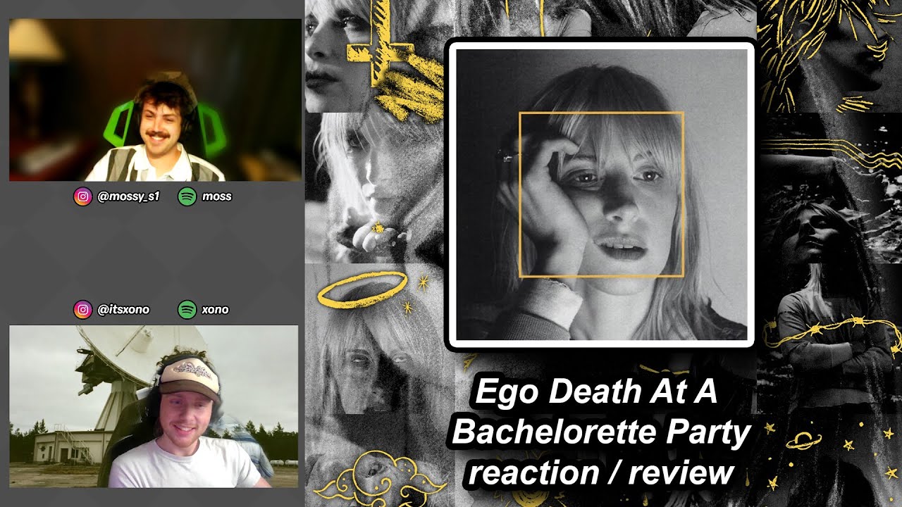 two musicians react to ego death at a bachelorette party by hayley williams (album reaction/review)