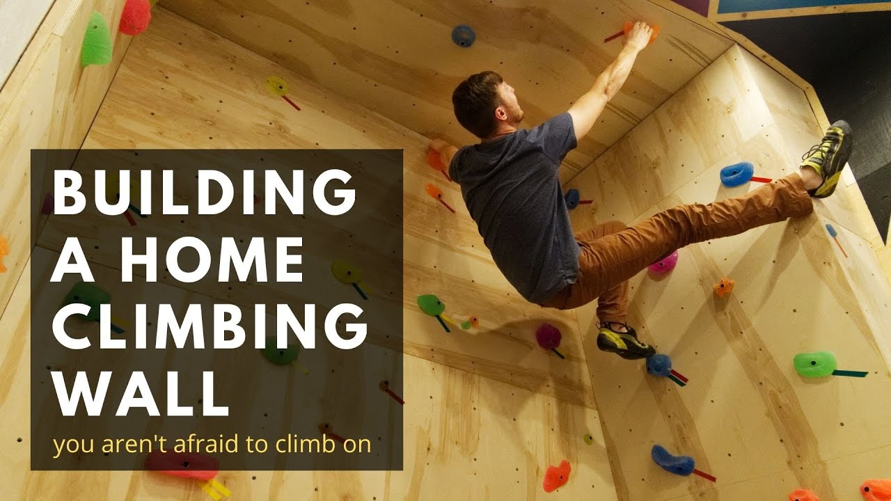 Building a home CLIMBING WALL