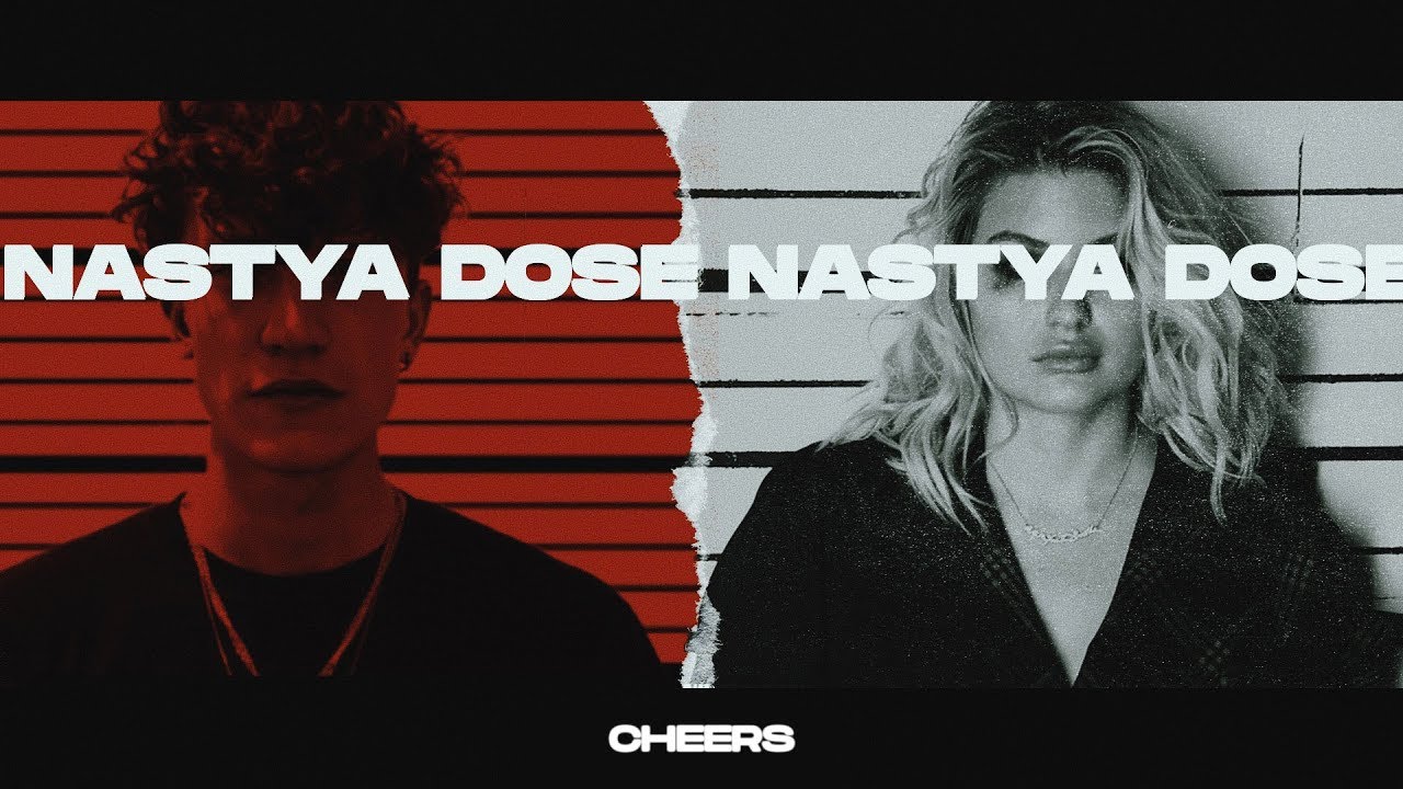 Nastya Dose - Cheers (Official Music Video)