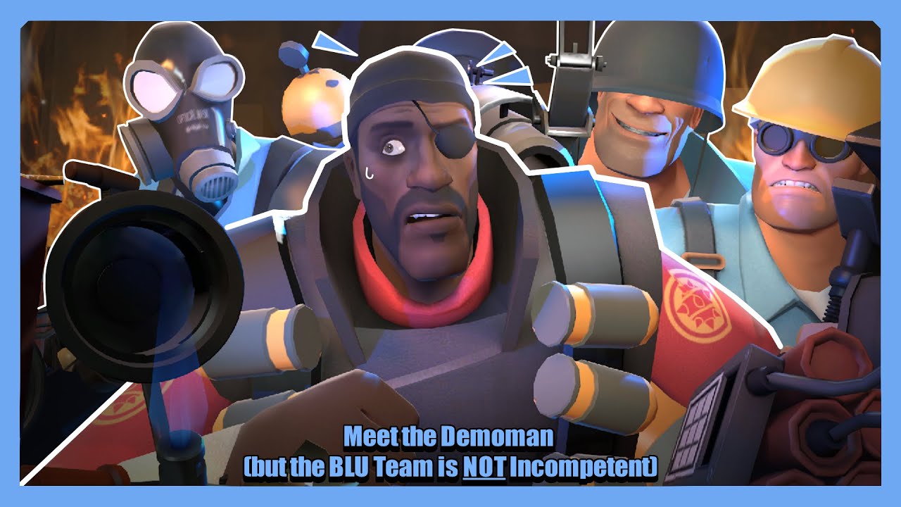 [SFM] Meet the Demoman (but the BLU Team is 𝙉𝙊𝙏 Incompetent)