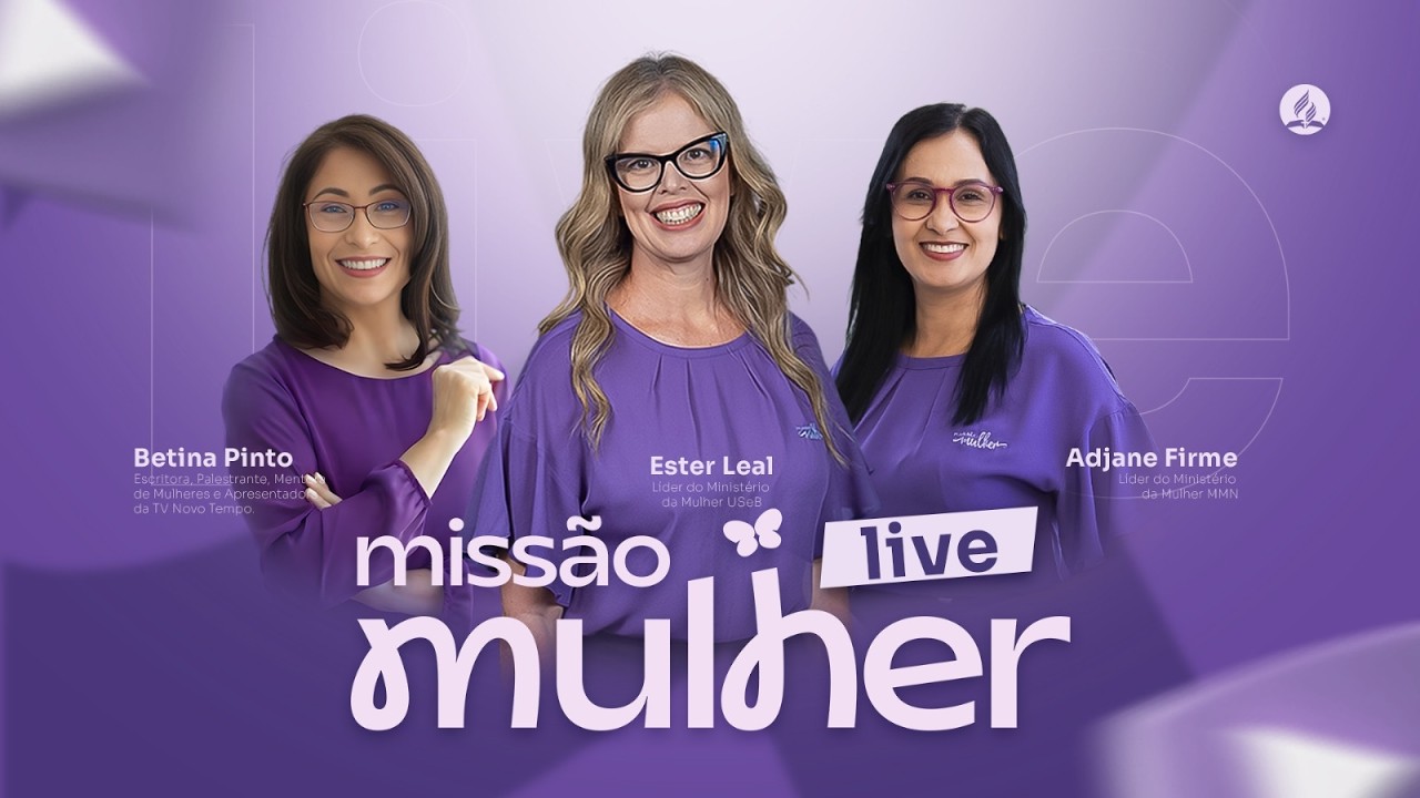 LIVE MISSÃO MULHER - MISSÃO MINEIRA NORTE 2026