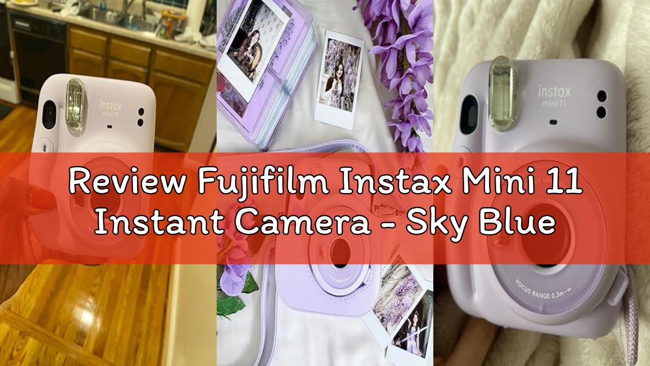 Review Fujifilm Instax Mini 11 Instant Camera - Sky Blue