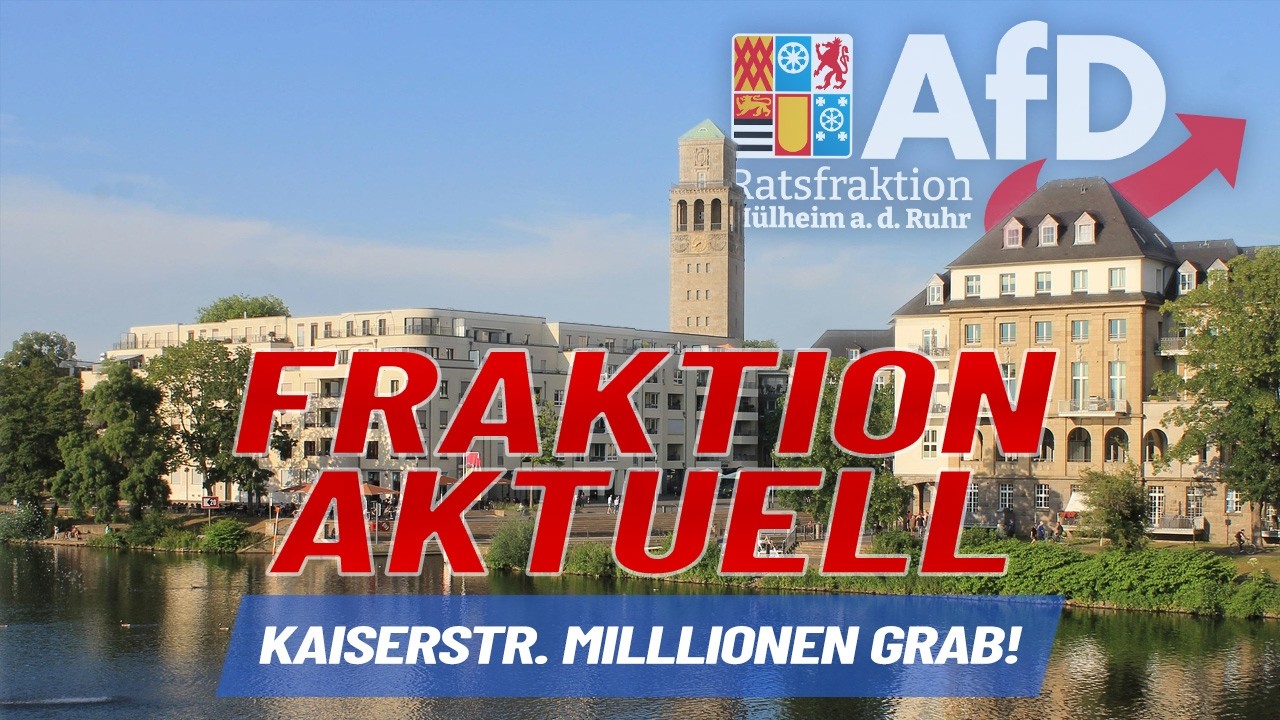Fraktion Aktuell 12.02.26 - AfD Ratsfraktion Mülheim