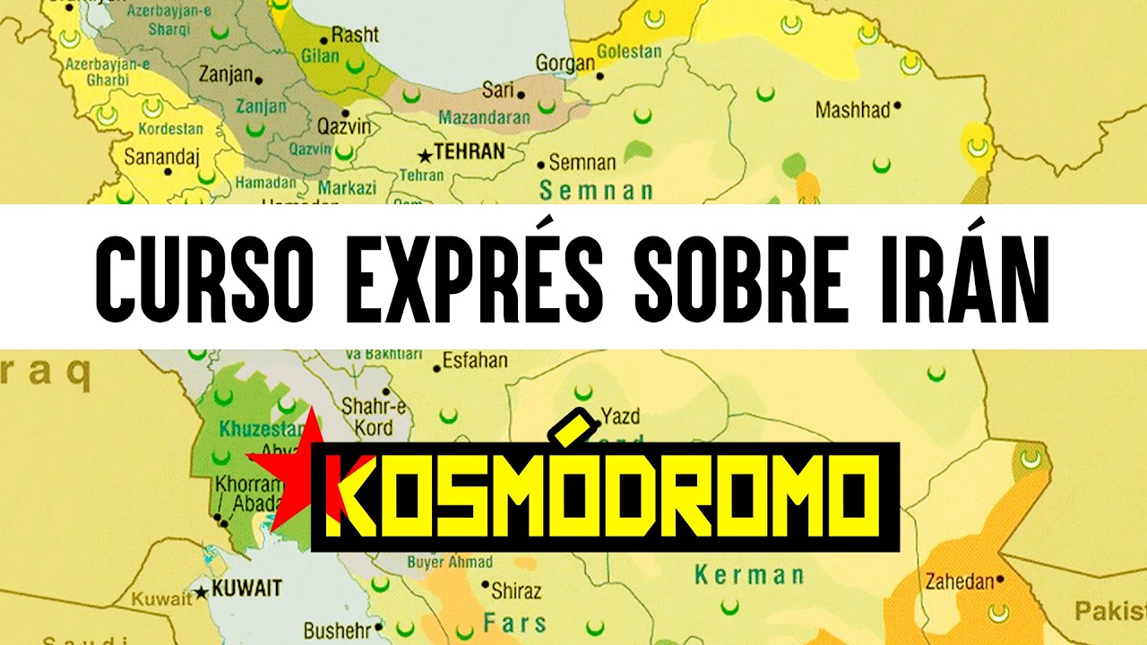 CURSO EXPRÉS HISTÓRICO SOBRE IRÁN - VIDA E HISTORIA NEOMEXICANA || KOSMÓDROMO 05