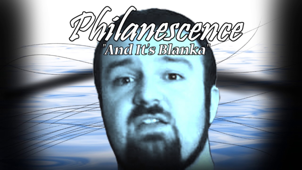 [DSParodies] Philanescence - And It's Blanka