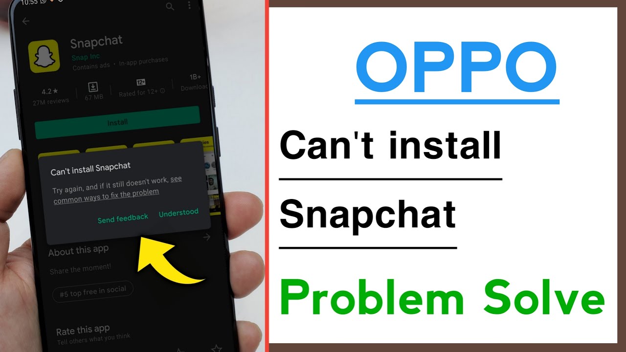 OPPO Can't install Snapchat Problem Solve