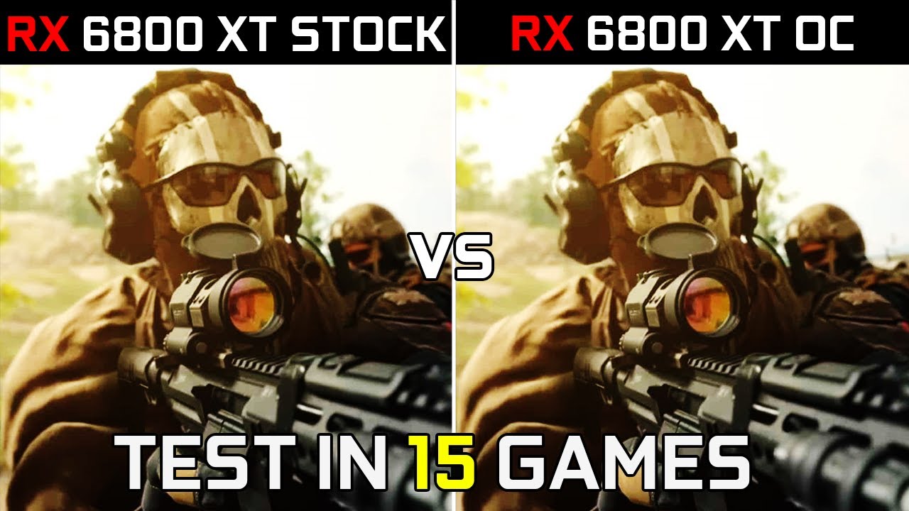 RX 6800 XT 16GB Stock vs Overclocked | Test in 15 Latest Games | Is Overclocking Worth It? | 2022