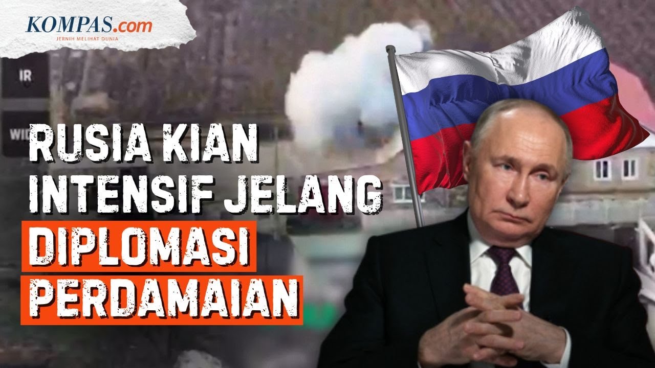 [FULL] Situasi Perang Rusia-Ukraina di Tengah Perundingan Trump-Putin