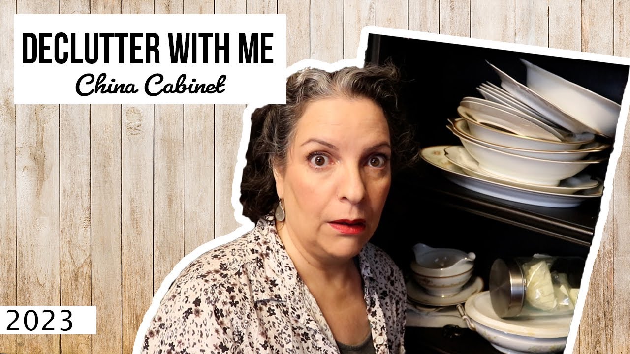 Declutter With Me || 2023 Edition || China Cabinet ||