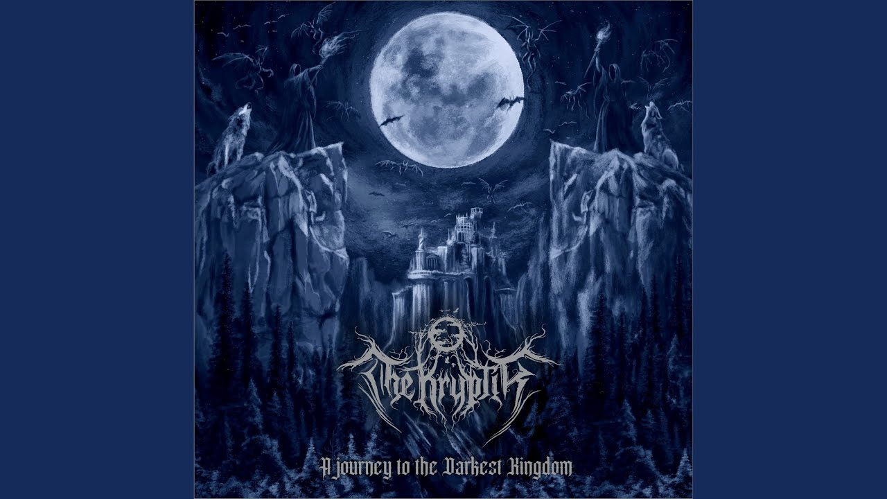A Journey to the Darkest Kingdom