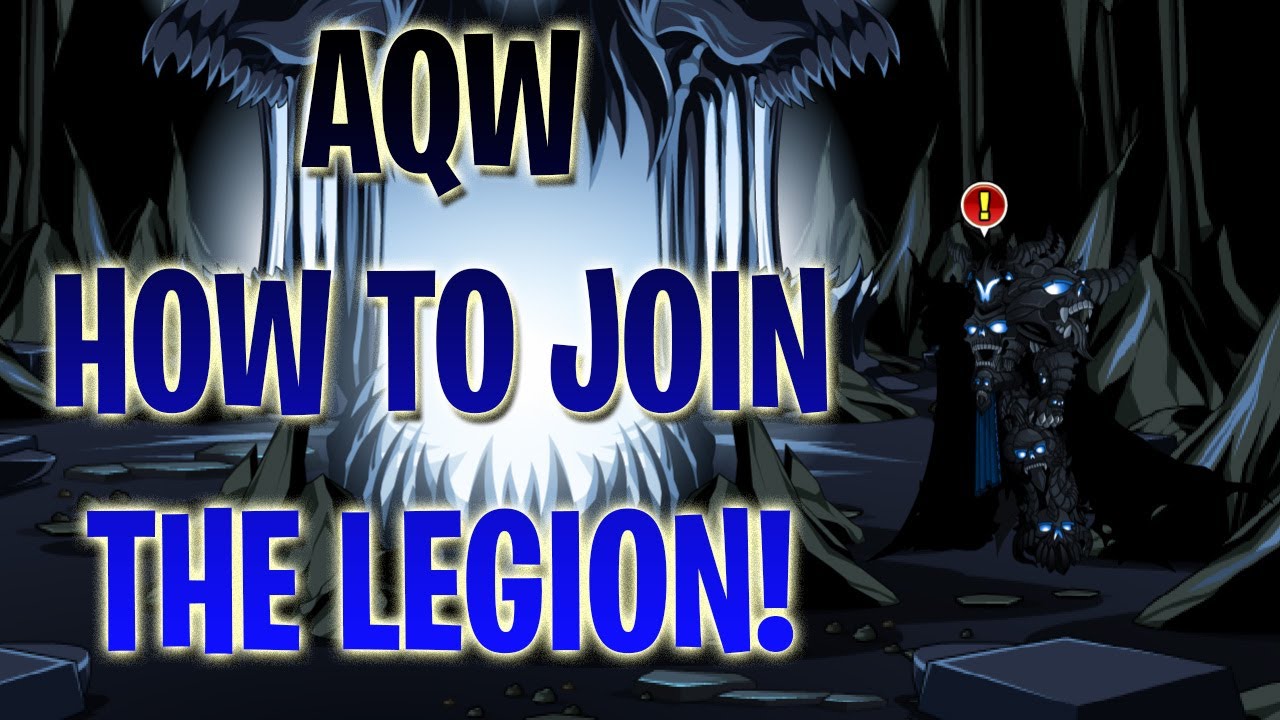 =AQW= How To Join THE LEGION! (2020)
