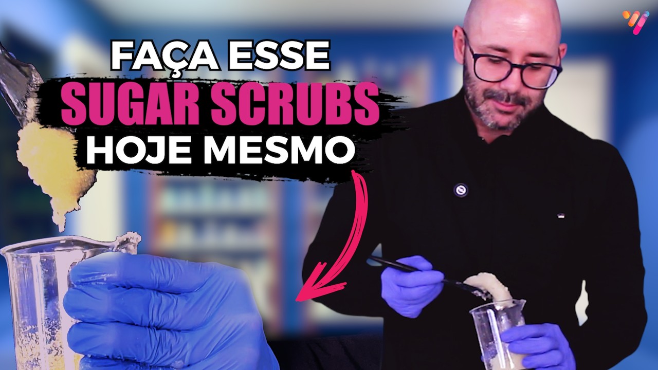 Aula Completa: Sugar Scrub corporal com sensorial de luxo | Com aula prática