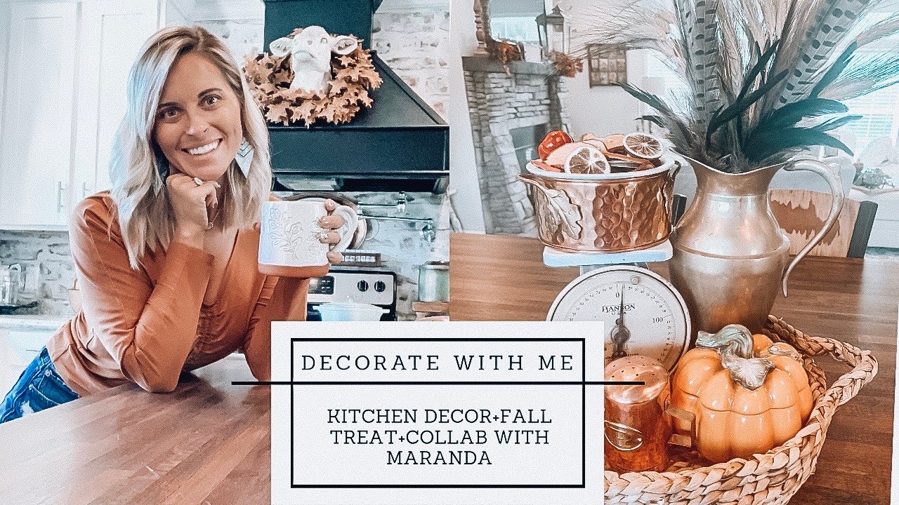 LET'S DECORATE THE KITCHEN | FALL DECORATE WITH ME | COLLAB WITH MARANDA
